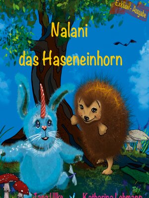 cover image of Nalani das Haseneinhorn